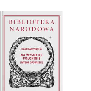 Na wysokiej połoninie (wybór opowieści)